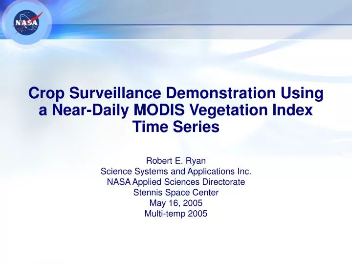 crop surveillance demonstration using a near daily modis vegetation index time series