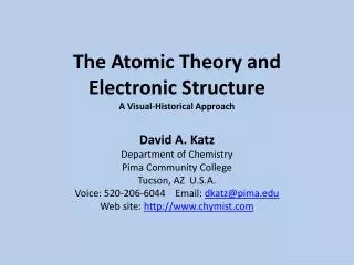 The Atomic Theory and Electronic Structure A Visual-Historical Approach