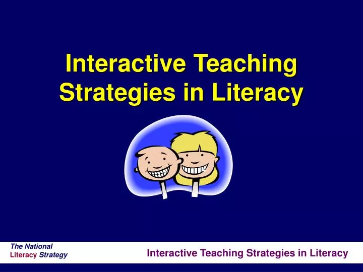 interactive teaching strategies in literacy