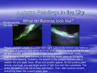 Auroras Paintings in the Sky