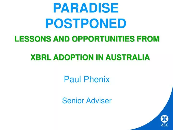 paradise postponed