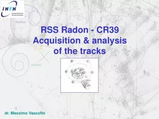 RSS Radon - CR39 Acquisition &amp; analysis of the tracks