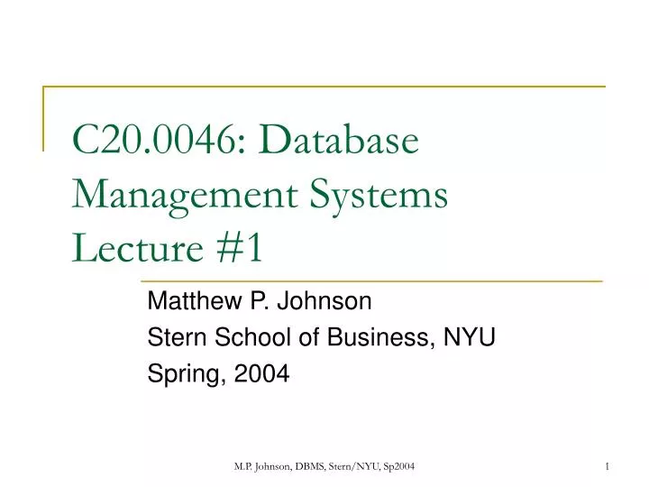 c20 0046 database management systems lecture 1