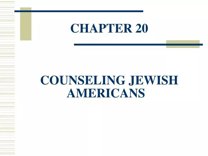 chapter 20 counseling jewish americans