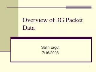 Overview of 3G Packet Data