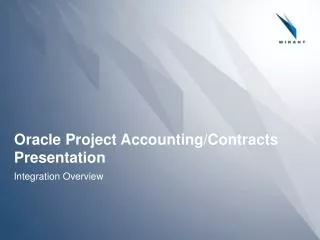 Oracle Project Accounting/Contracts Presentation