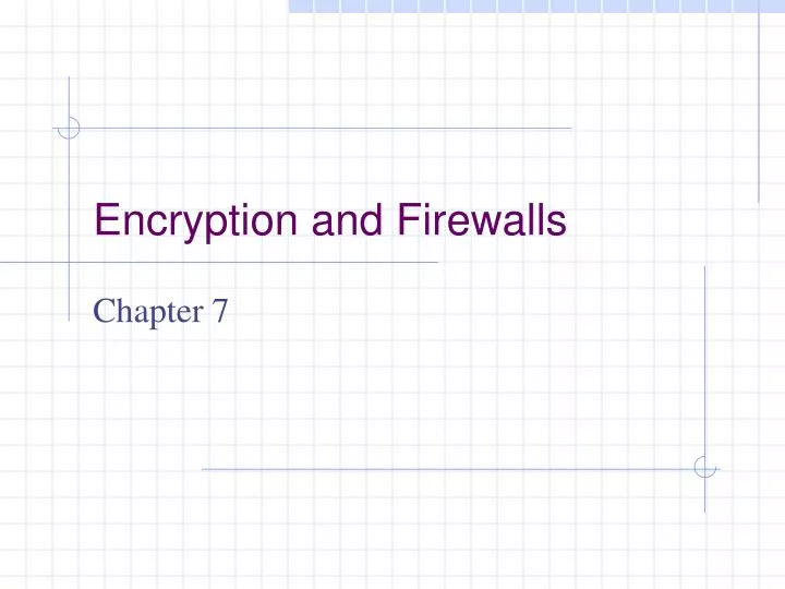 encryption and firewalls