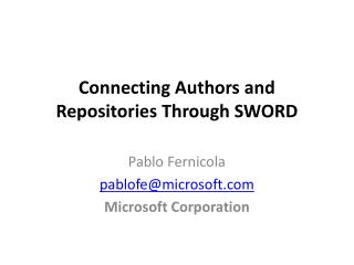 Connecting Authors and Repositories Through SWORD