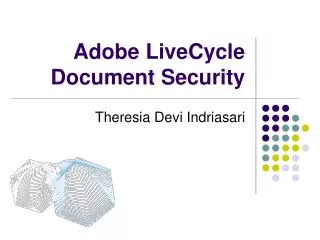 Adobe LiveCycle Document Security