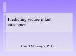 Predicting secure infant attachment - slide 1