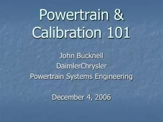 Powertrain &amp; Calibration 101