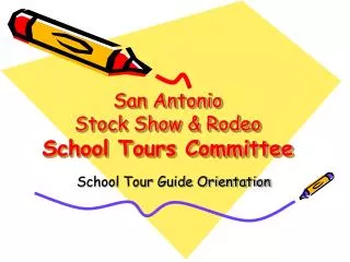San Antonio Stock Show &amp; Rodeo School Tours Committee