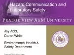 Hazard Communication and Laboratory Safety