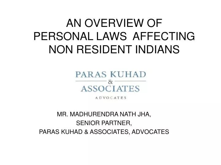 an overview of personal laws affecting non resident indians