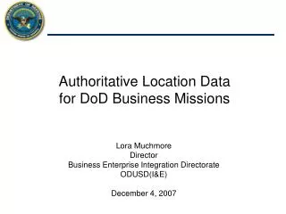Authoritative Location Data for DoD Business Missions
