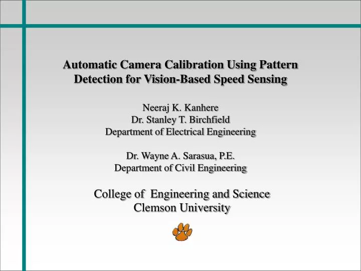 automatic camera calibration using pattern detection for vision based speed sensing
