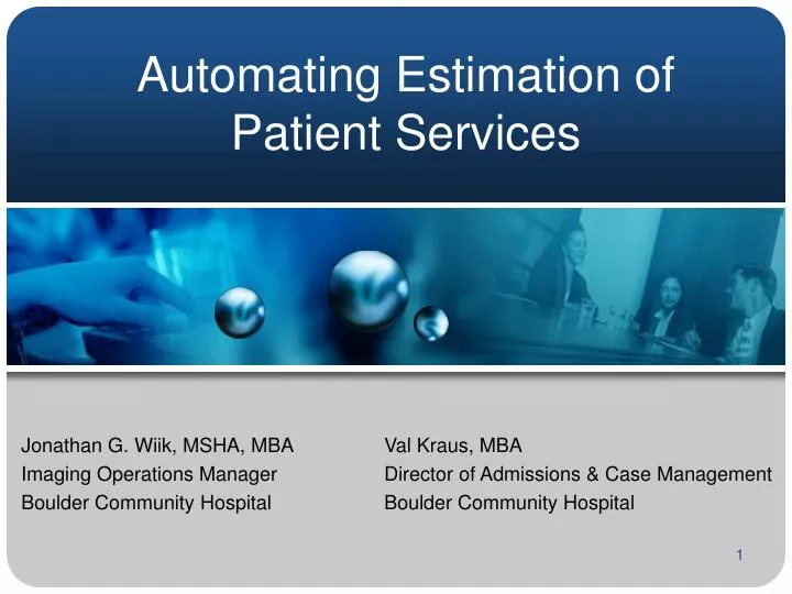 automating estimation of patient services