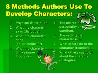 8 Methods Authors Use To Develop Characters: