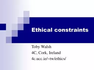 Ethical constraints