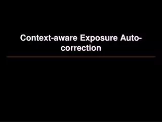 Context-aware Exposure Auto-correction