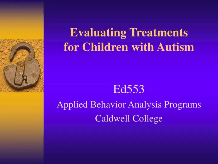 evaluating treatments for children with autism