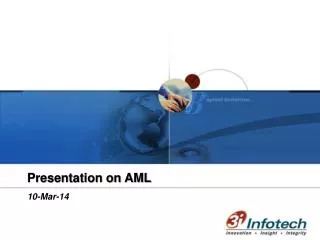 Presentation on AML