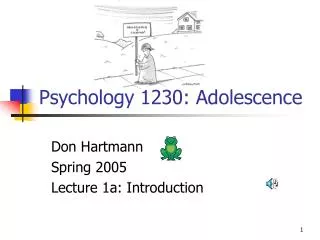 Psychology 1230: Adolescence