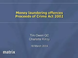 Money laundering offences Proceeds of Crime Act 2002