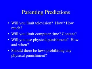 Parenting Predictions