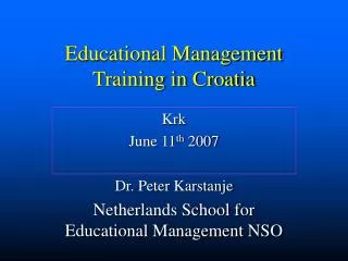 Educational Management Training in Croatia