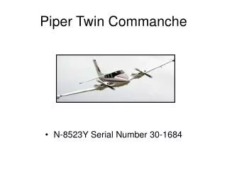 Piper Twin Commanche