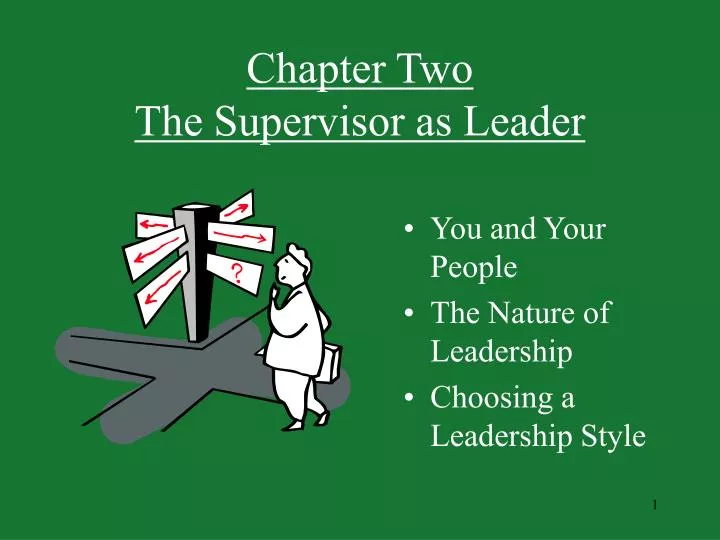 chapter two the supervisor as leader