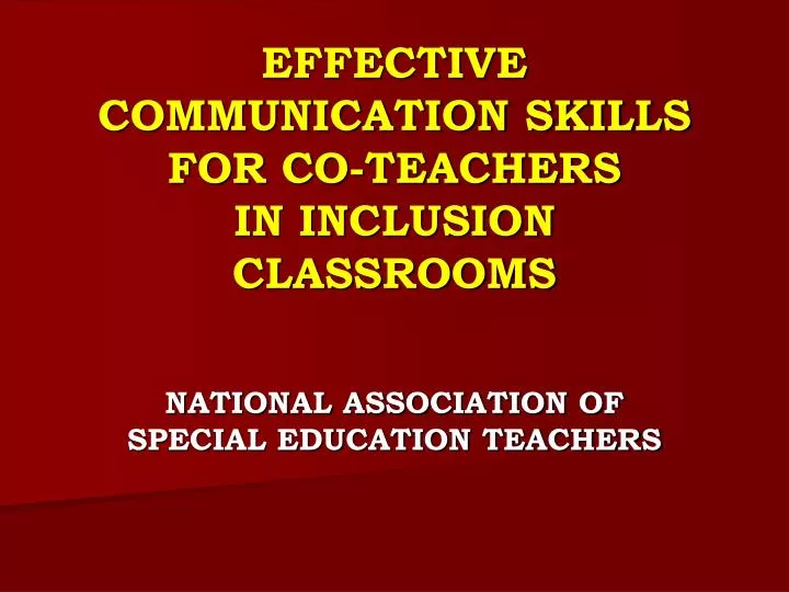 effective communication skills for co teachers in inclusion classrooms