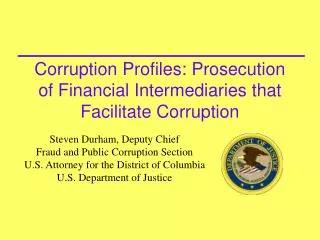Corruption Profiles: Prosecution of Financial Intermediaries that Facilitate Corruption