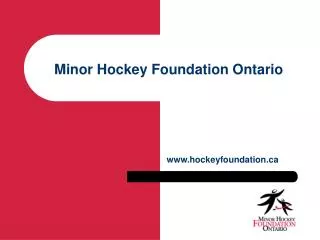 Minor Hockey Foundation Ontario