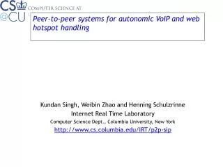 Peer-to-peer systems for autonomic VoIP and web hotspot handling