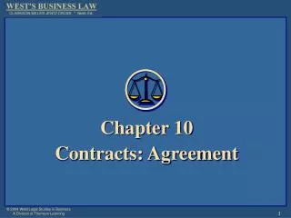 Chapter 10 Contracts: Agreement