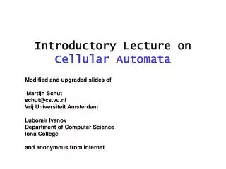 Introductory Lecture on Cellular Automata