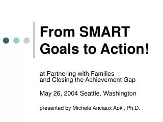 From SMART Goals to Action!