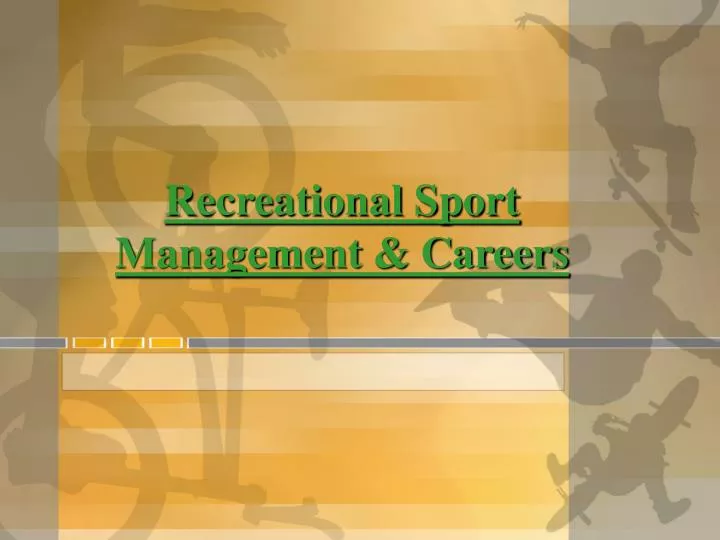 recreational sport management careers