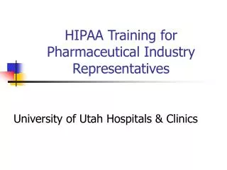 HIPAA Training for Pharmaceutical Industry Representatives
