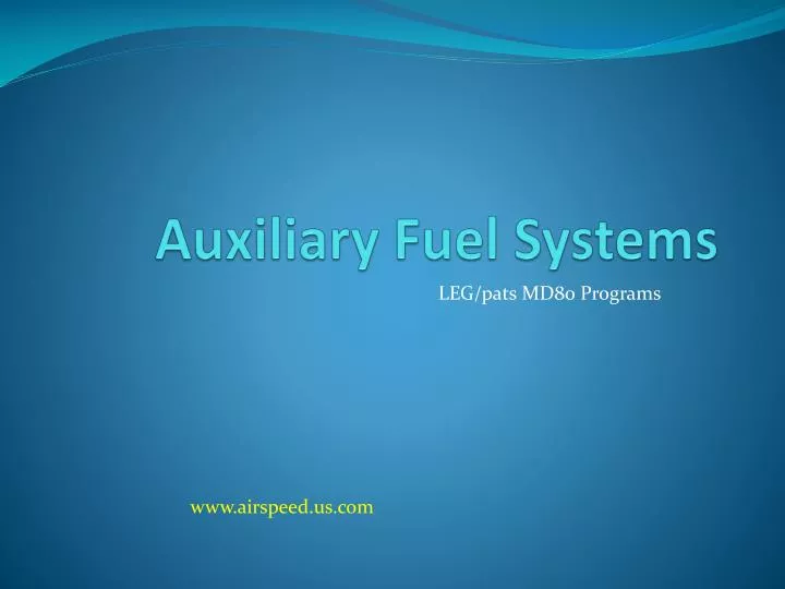 auxiliary fuel systems