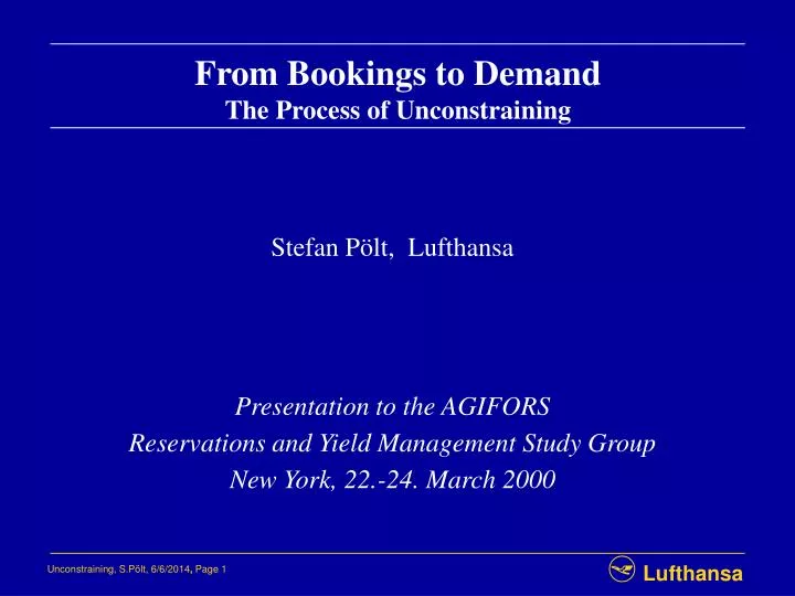 from bookings to demand the process of unconstraining