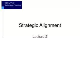 Strategic Alignment