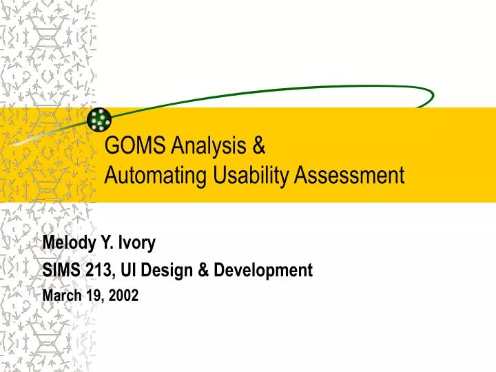 goms analysis automating usability assessment