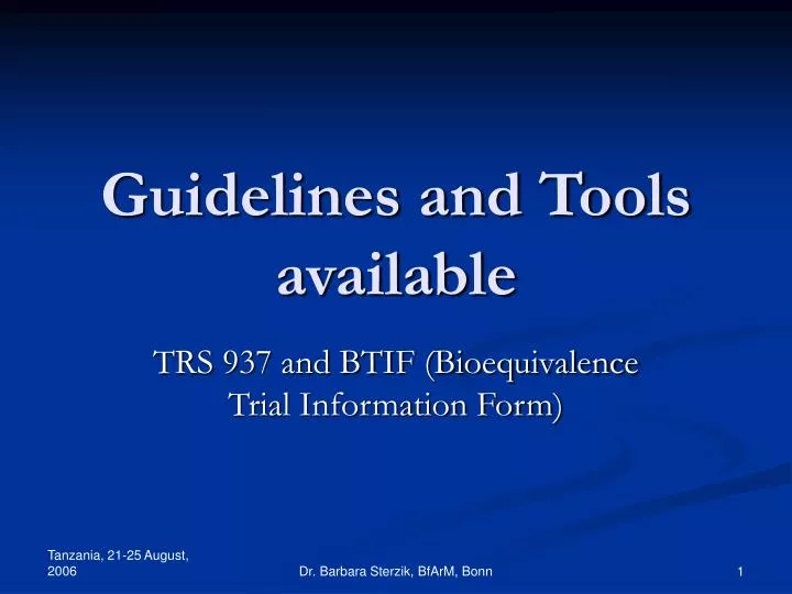 guidelines and tools available