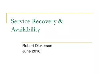 Service Recovery &amp; Availability