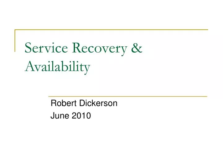 service recovery availability