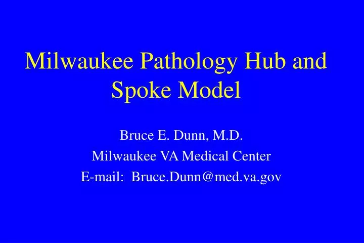 milwaukee pathology hub and spoke model