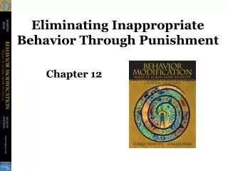 Eliminating Inappropriate Behavior Through Punishment